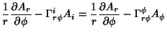 $\displaystyle {1\over r}{\partial A_r\over\partial\phi}-\Gamma_{r\phi}^iA_i
= {1\over r}{\partial A_r\over\partial\phi}-\Gamma_{r\phi}^\phi A_\phi$