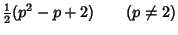 $\displaystyle {\textstyle{1\over 2}}(p^2-p+2)\qquad (p\not=2)$