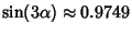 $\sin(3\alpha)\approx 0.9749$