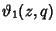 $\displaystyle \vartheta _1(z,q)$