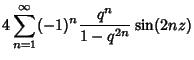 $\displaystyle 4\sum_{n=1}^\infty (-1)^n{q^n\over 1-q^{2n}} \sin(2nz)$