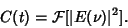 \begin{displaymath}
C(t) = {\mathcal F}[\vert E(\nu)\vert^2].
\end{displaymath}