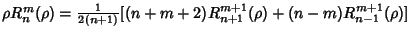 $\rho R_n^m(\rho)={1\over 2(n+1)} [(n+m+2)R_{n+1}^{m+1}(\rho) +(n-m)R_{n-1}^{m+1}(\rho)]$